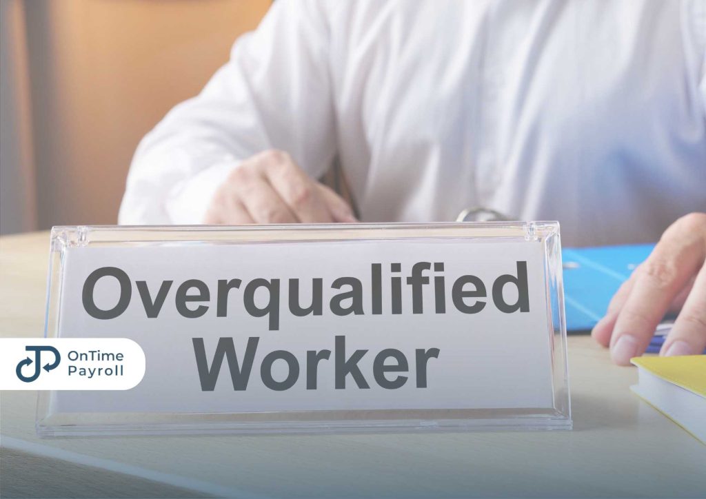 Memahami Makna Overqualified